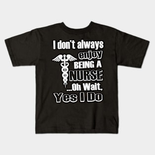 Enjoying Nurse Life Kids T-Shirt